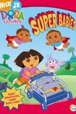 Watch Dora the Explorer - Super Babies Xmovies8