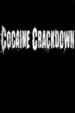 Watch National Geographic Cocaine Crackdown Xmovies8