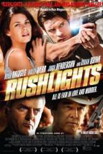 Watch Rushlights Xmovies8
