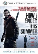 Watch How I Ended This Summer Xmovies8