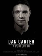 Watch Dan Carter: A Perfect 10 Xmovies8