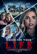 Watch Cheer for Your Life Xmovies8