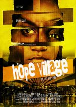 Watch Hope Village Xmovies8