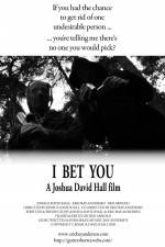 Watch I Bet You Xmovies8