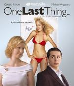 Watch One Last Thing... Xmovies8