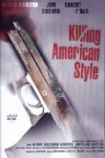 Watch Killing American Style Xmovies8