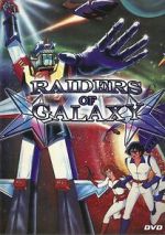 Watch Raiders of Galaxy Xmovies8