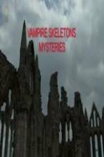 Watch Vampire Skeletons Mystery Xmovies8
