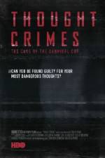 Watch Thought Crimes Xmovies8
