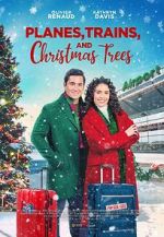 Watch Planes, Trains, and Christmas Trees Xmovies8