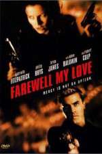 Watch Farewell, My Love Xmovies8