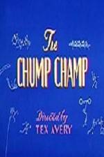 Watch The Chump Champ Xmovies8