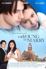 Watch Too Young to Marry Xmovies8