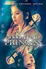 Watch 1000 Year Princess Xmovies8