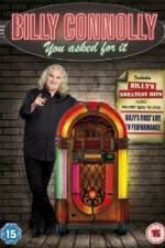 Watch Billy Connolly You Asked For It Xmovies8