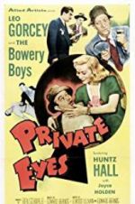 Watch Private Eyes Xmovies8