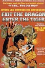 Watch Exit the Dragon, Enter the Tiger Xmovies8