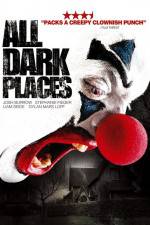 Watch All Dark Places Xmovies8