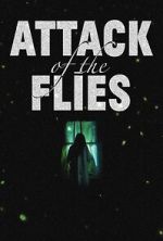 Watch Attack of the Flies Xmovies8
