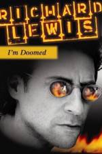 Watch Richard Lewis: I'm Doomed Xmovies8