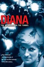 Watch Diana The Witnesses in the Tunnel Xmovies8