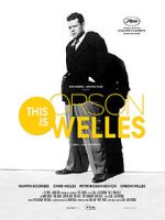 Watch This Is Orson Welles Xmovies8