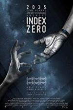 Watch Index Zero Xmovies8