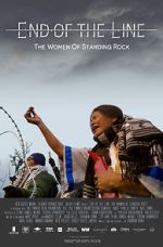 Watch End of the Line: The Women of Standing Rock Xmovies8