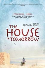 Watch The House of Tomorrow Xmovies8