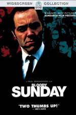 Watch Bloody Sunday Xmovies8