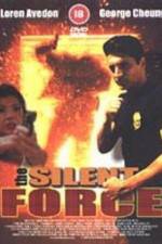 Watch The Silent Force Xmovies8