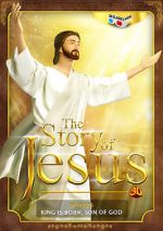 Watch The Story of Jesus 3D Xmovies8