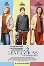 Watch 3 Generations Xmovies8