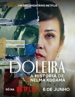 Watch Nelma Kodama: The Queen of Dirty Money Xmovies8