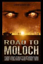 Watch Road to Moloch Xmovies8