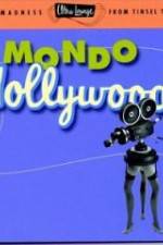 Watch Mondo Hollywood Xmovies8