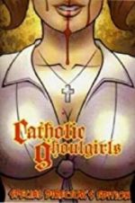Watch Catholic Ghoulgirls Xmovies8