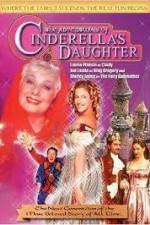 Watch The Adventures of Cinderella's Daughter Xmovies8