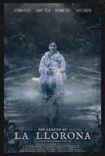 Watch The Legend of La Llorona Xmovies8