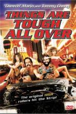 Watch Things Are Tough All Over Xmovies8
