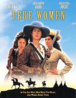 Watch True Women Xmovies8