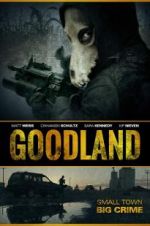 Watch Goodland Xmovies8