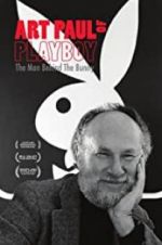 Watch Art Paul of Playboy: The Man Behind the Bunny Xmovies8