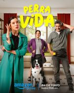 Watch Perra Vida Xmovies8