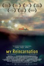 Watch My Reincarnation Xmovies8