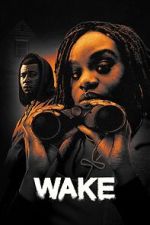Watch Wake Xmovies8