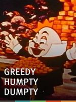 Watch Greedy Humpty Dumpty (Short 1936) Xmovies8
