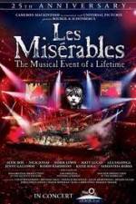 Watch Les Miserables 25th Anniversary Concert Xmovies8