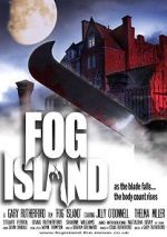 Watch Fog Island Xmovies8