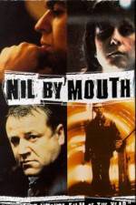 Watch Nil by Mouth Xmovies8